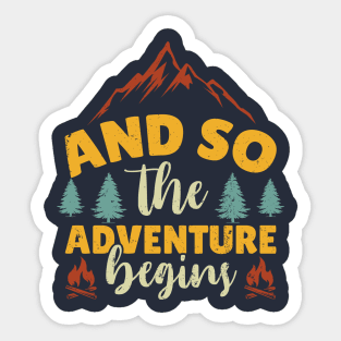 And So The Adventure Begins Cool Design Sticker